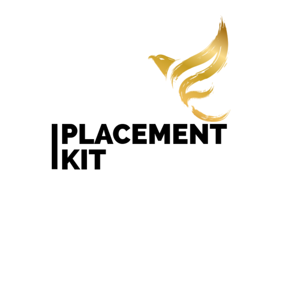 Placement Kit