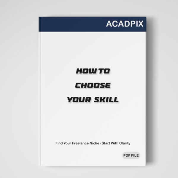How to choose your skill 2 (acadpix)